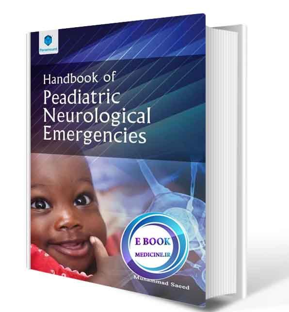 دانلود کتاب Handbook of Pediatric Neurological Emergency 2020(ORIGINAL PDF) 